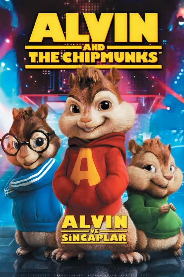 Alvin ve Sincaplar 1 İzle